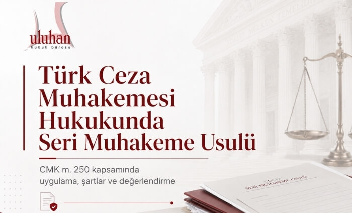 Türk Ceza Muhakemesi Hukukunda Seri Muhakeme Usulü