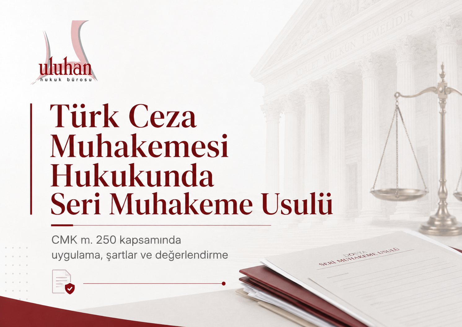 Türk Ceza Muhakemesi Hukukunda Seri Muhakeme Usulü